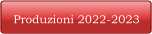 Produzioni 2022-2023