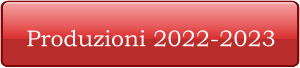 Produzioni 2022-2023